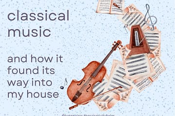 How classical music found its way into my home and why we can all be listening to it