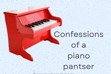 Confessions of a piano pantser